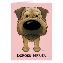 Big Nose Border Terrier Greeting Card