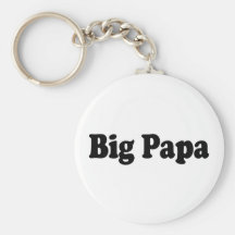 Big Papa Keychains