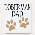 Big Paws Doberman Dad Mousepad
