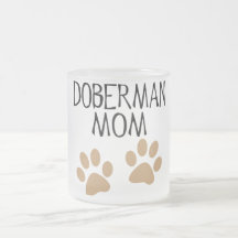 Big Paws Doberman Mom Coffee Mugs