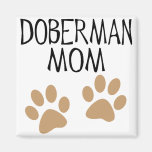 Big Paws Doberman Mom Fridge Magnets