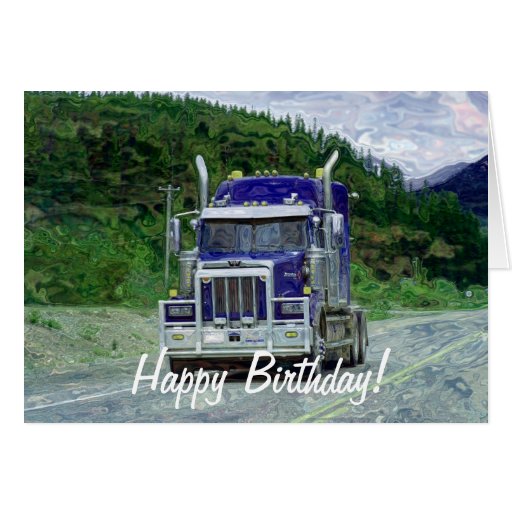 Big Rig Road-liner Truck-lover Birthday Card