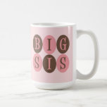 Big Sis mug