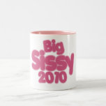 Big Sister 2010 Coffee Mugs
