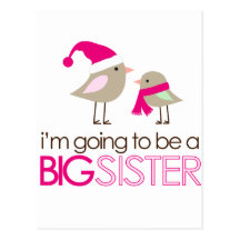 big sister birdies to be post card