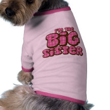 Big Sister Dog T-shirt