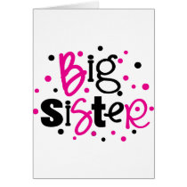 BIG SISTER pink /black Polka dot T-shirt Cards