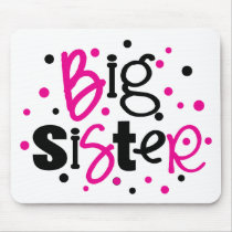 BIG SISTER pink /black Polka dot T-shirt Mouse Pad