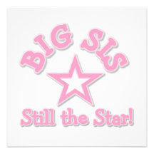 Big Sister Still the Star Gifts Personalized Invitation