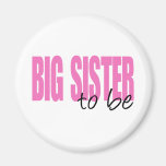 Big Sister To Be (Pink Block Font) Refrigerator Magnets