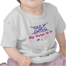 Big Sister To Be T Shirt