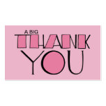 Big Thank You pink Business Card