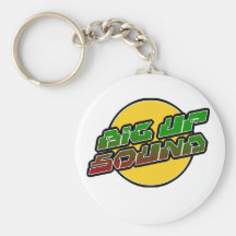 Big up Sound Dub Dubstep Reggae Keychains