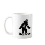 Bigfoot Believe Mugs