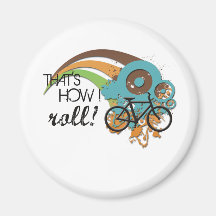 Bike How I Roll Magnets
