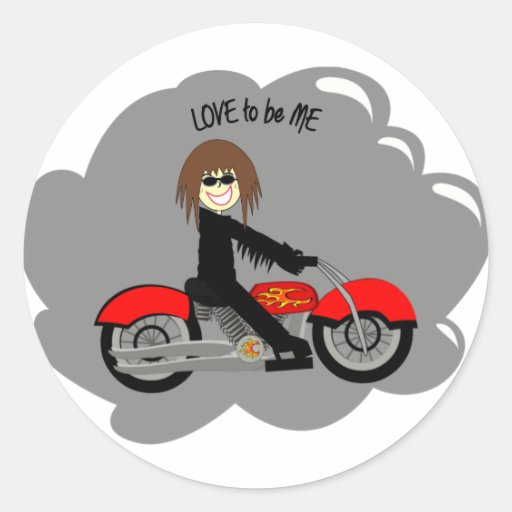 BIKER GIRL - LOVE TO BE ME.png Round Sticker