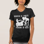 Biker's Only Parking In Rear Shirts