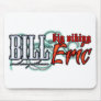 Bill or Eric? Mouse Pads