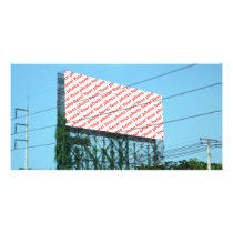 Billboard With Whatever You Want On It Photo Card