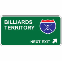 Billiards Next Exit Cut Out