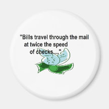 Bills Travel fast by mail Fridge Magnet