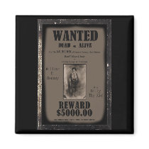Billy The Kid Wanted Dead or Alive Poster Magnet