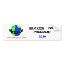 Biloxxxi For President Bumper Sticker