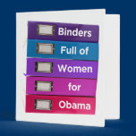 Binders Full of Women for Obama Binder binders
