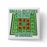 Bingo Button Small Picture Frame Winner!