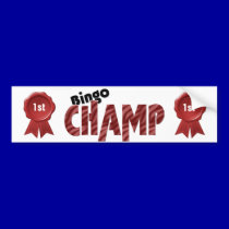 Bingo Champ 1st Place Champion Bumpersticker bumper stickers