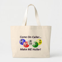 Bingo! Come on Caller, Make ME Holler! Bag