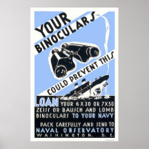 Binoculars Could Prevent This - WPA Posters