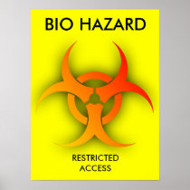 Bio Hazard Funny Print Poster Humour