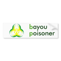 biohazard flower bayou poisoner bumper stickers