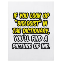 Biologist In Dictionary...My Picture