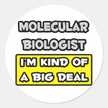 Biologiste moléculaire. Je suis un peu une affaire Adhésif