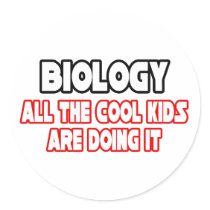 Biology...Cool Kids