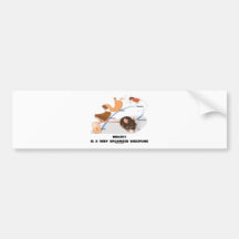 Biology Is A Very Organized Discipline Bumper Sticker