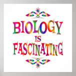 Biology is Fascinating - Starting at $11.80 Poster
