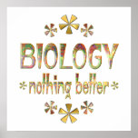 BIOLOGY Nothing Better - Starting at $11.80 Print