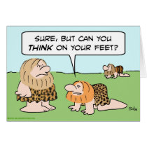 biped caveman think on feet greeting card