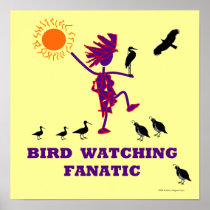 Bird Watching Fanatic
