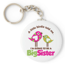 Birdie Going To Be A Big Sister Keychain