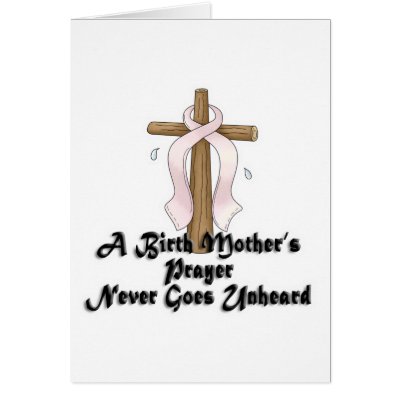 Birth Mothers Prayer Never Unheard Pink RIbbon Card by doonidesigns