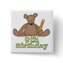 Birthday Bear 9th Birthday Gifts Pinback Button