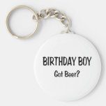 Birthday Boy Got Beer Keychains