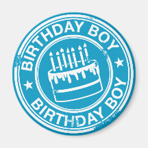 Birthday Boy -white rubber stamp effect- Magnet