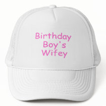 Birthday Boy's Wifey