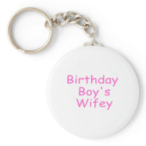 Birthday Boy's Wifey
