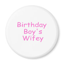 Birthday Boy's Wifey